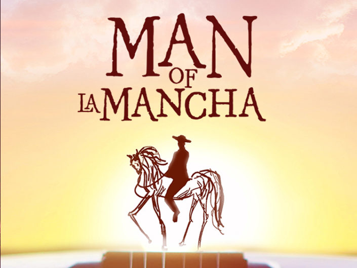 MAN OF LA MANCHA